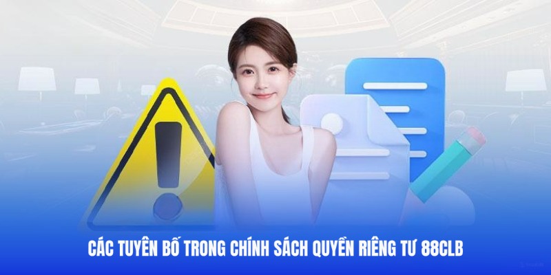 Các điều khoản được update trong quyền riêng tư 88CLB